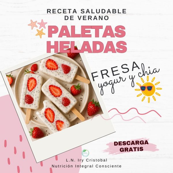 Receta Saludable de Verano: Paletas Heladas de Fresa con Yogurt y Chia